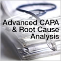 Advanced CAPA & Root Cause Analysis
