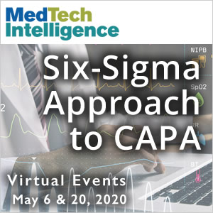 Six Sigma Approach to CAPA Virtual Workshop - May 6 & 20, 2020