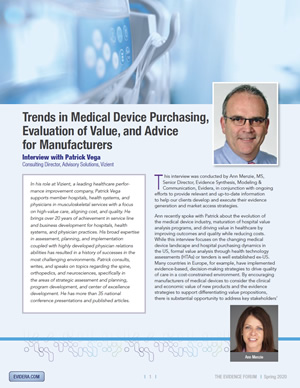 Trends in Medical Device Purchasing, Evaluation of Value, and Advice for Manufacturers