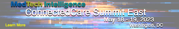 MedTech Intelligence's Connected Care Summit East - March 14-15, 2023 - Washington, DC.